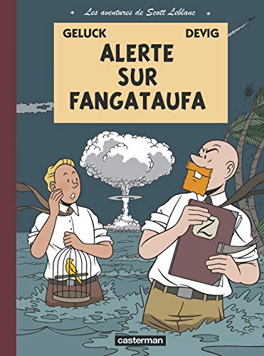 Les aventures de Scott Leblanc #1