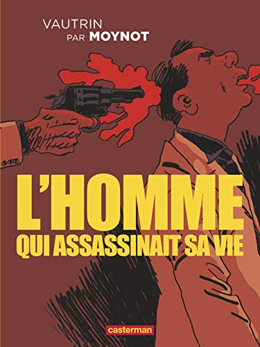 L'Homme qui assassinait sa vie #[nn] cover