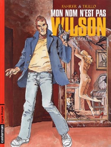 Mon nom n'est pas Wilson #3 cover