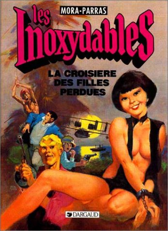 Les inoxydables #3