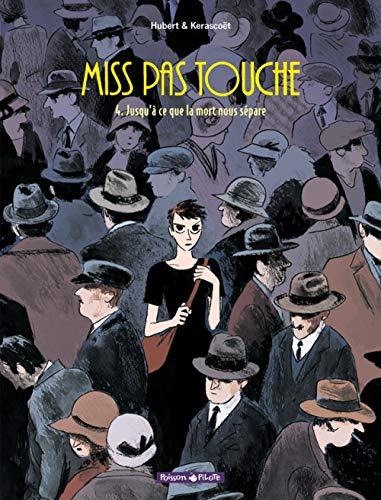 Miss pas touche #4