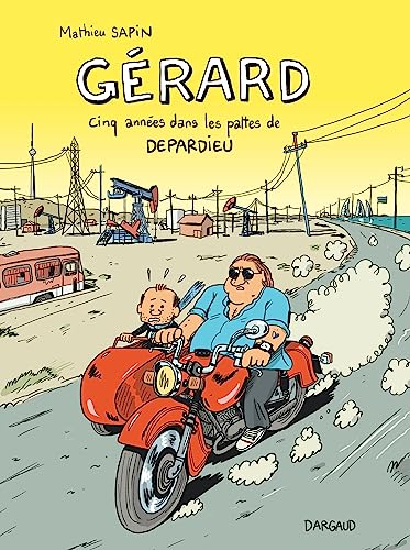 Gérard - Cinq années dans les pattes de Depardieu #[nn] cover