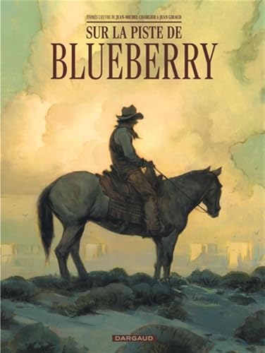 Sur la piste de Blueberry