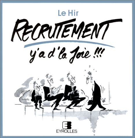 Recrutement, y'a d'la joie !!!