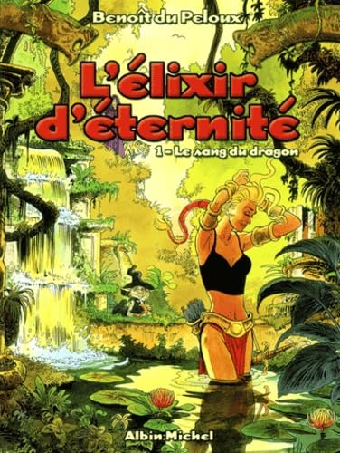 L'Elixir d'éternité
