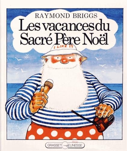 Les Vacances du Sacré Père Noël