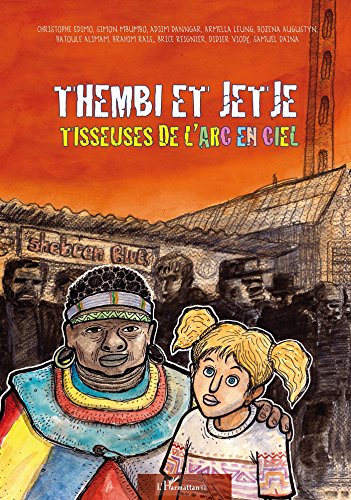 Thembi et Jetje - Tisseuses de l'arc-en-ciel