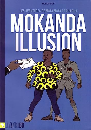Les aventures de Mata Mata et Pili Pili - Mokanda Illusion