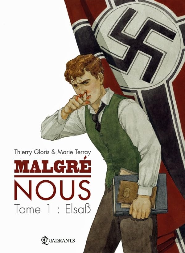 Malgré nous #1