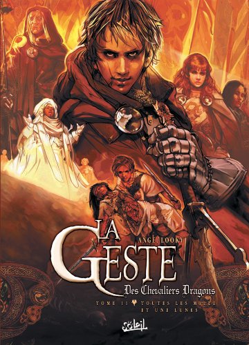 La Geste des Chevaliers Dragons #11