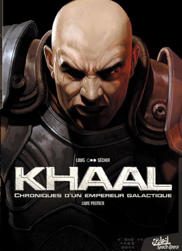 Khaal Chroniques d'un empereur galactique #1 cover