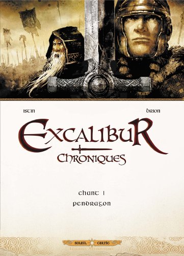 Excalibur - Chroniques
