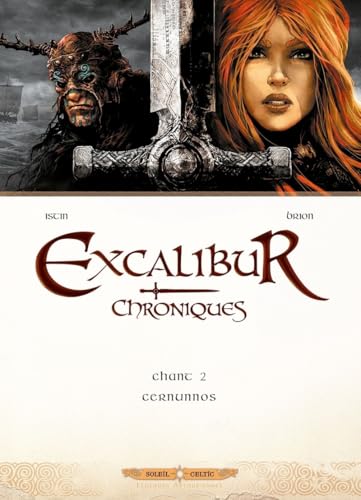 Excalibur - Chroniques #2
