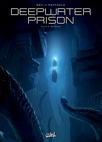 Deepwater Prison #3