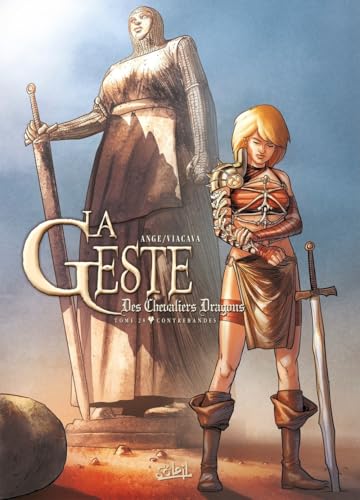 La Geste des Chevaliers Dragons #28
