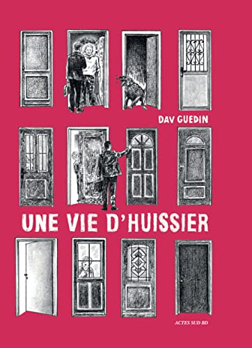 Une vie d'huissier