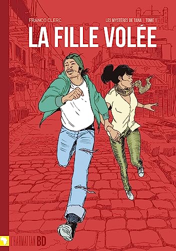 Les mystères de Tana