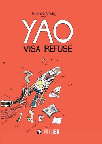 Yao - Visa refusé