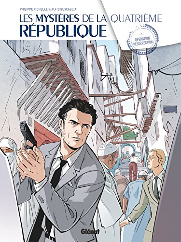 Les mystères de la quatrième République #5
