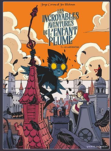 Les incroyables Aventures de l'Enfant Plume