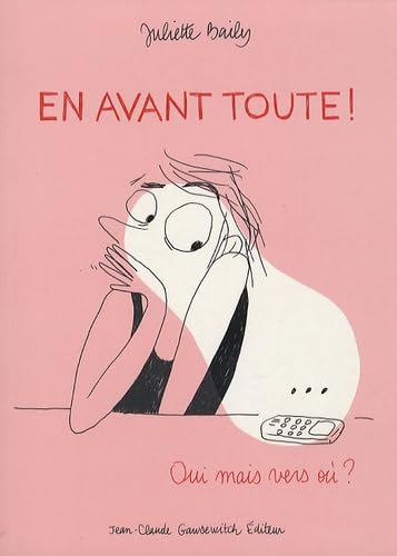 En avant toute ! Oui mais vers où ?