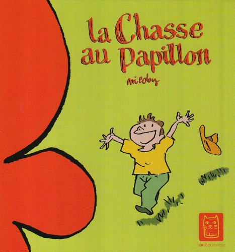La Chasse au Papillon