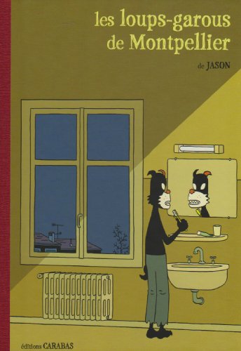 Les Loups-garous de Montpellier