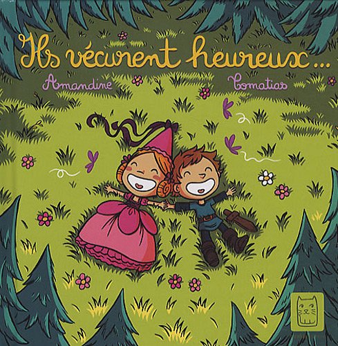 Ils vécurent heureux...