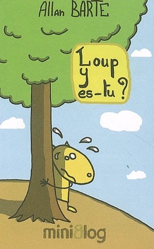 Loup y es-tu ?