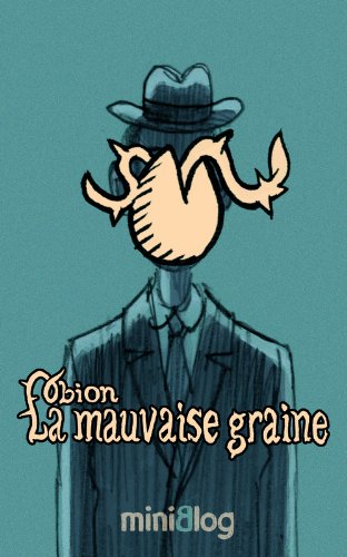 La mauvaise graine