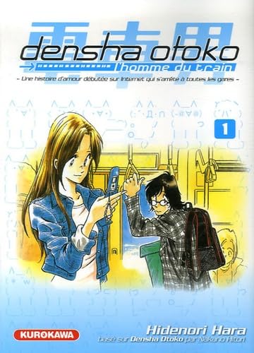 Densha Otoko - L'Homme du train