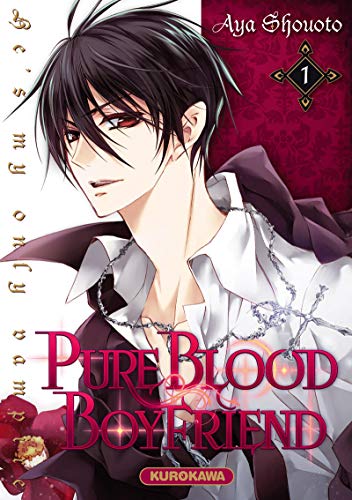 Pure Blood Boyfriend - He's my only vampire