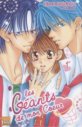 Les géants de mon cœur