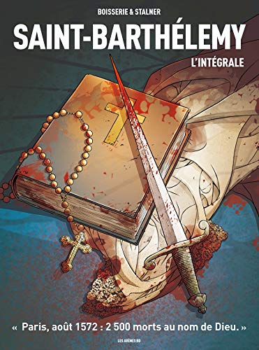 Saint-Barthélemy - L'intégrale