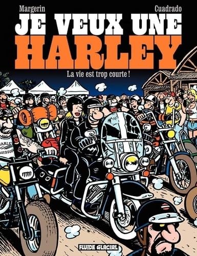 Je veux une Harley #1