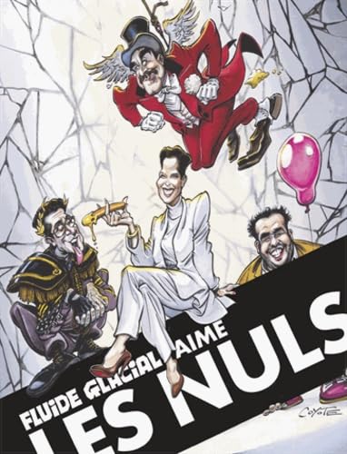 Fluide glacial aime les nuls