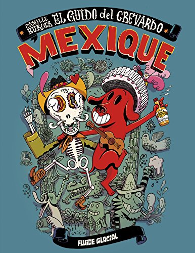 El Guido del crevardo - Mexique