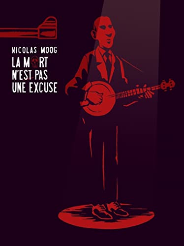 La Mort n'est pas une excuse