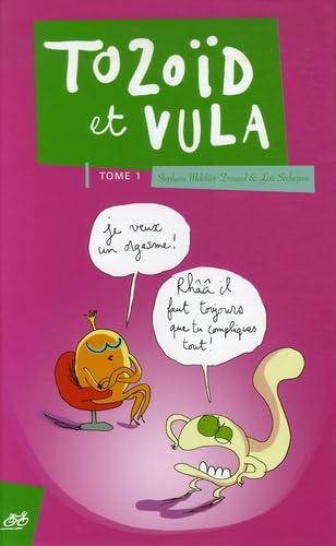 Tozoïd et Vula
