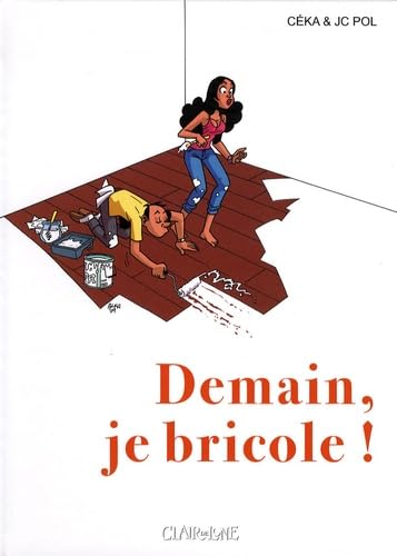 Demain, je bricole!
