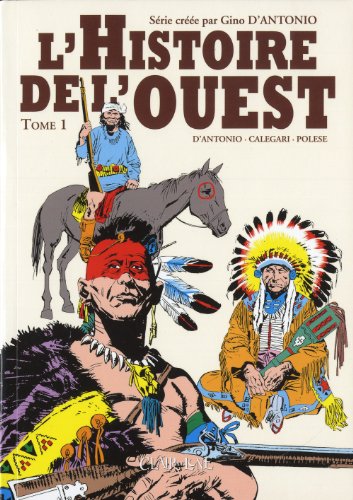 L'histoire de l'ouest