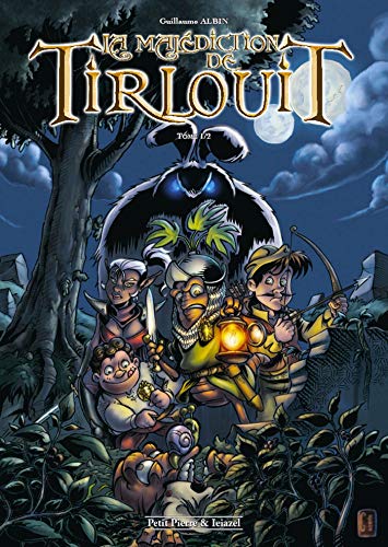 La malédiction de Tirlouit