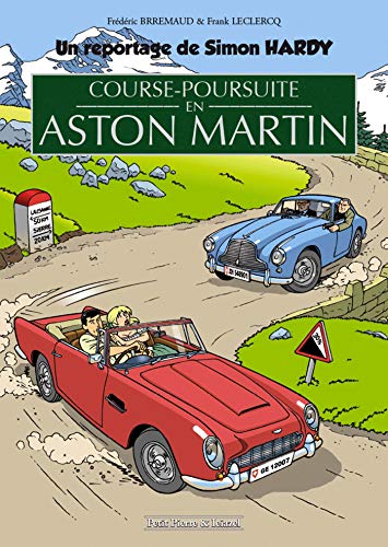 Un reportage de Simon Hardy - Course-poursuite en Aston Martin #[nn] cover