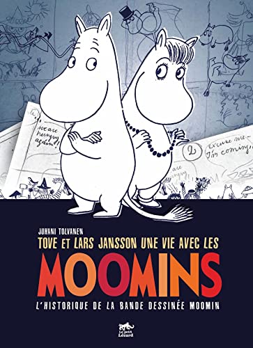 Une vie avec les Moomins - L'Historique de la bande dessinée Moomin