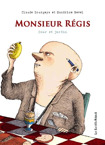 Monsieur Régis - Cour et jardin