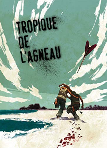 Tropique de l'agneau