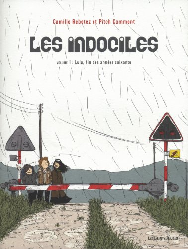 Les indociles