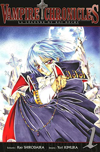 Vampire Chronicles - La légende du roi déchu