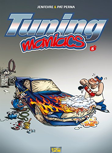 Tuning maniacs