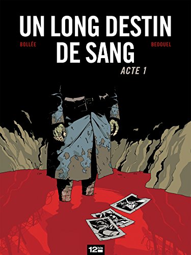 Un long destin de sang #1